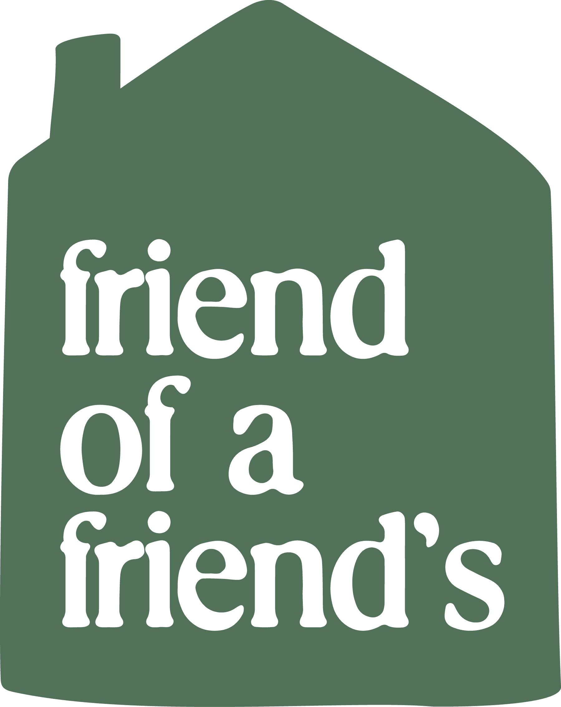 Friend of a Friend’s